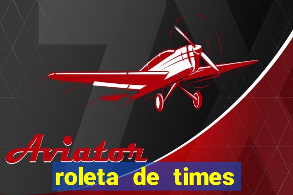 roleta de times europeus fifa 24